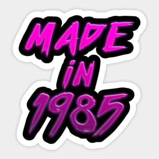 Made In 1985 //// Retro Birthday Design Sticker